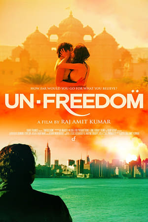 Unfreedom (2014) Hindi Movie 720p HDRip x264 [800MB] - Movierulz
